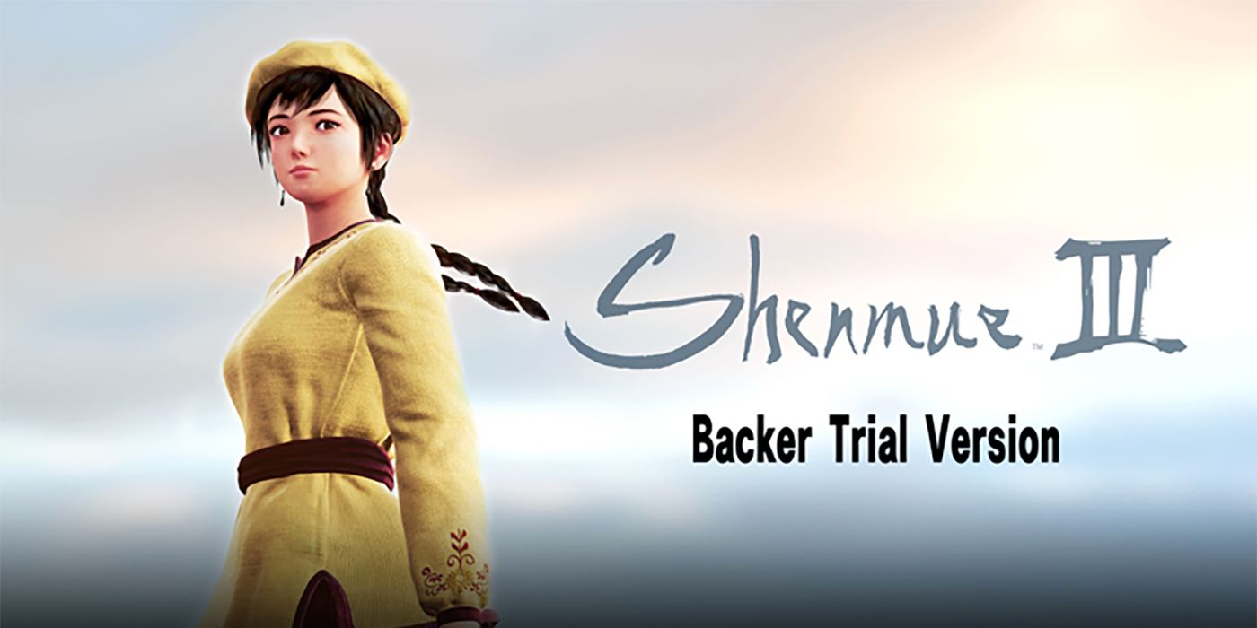 Shenmue 3 Trial Version Dates And Details Revealed