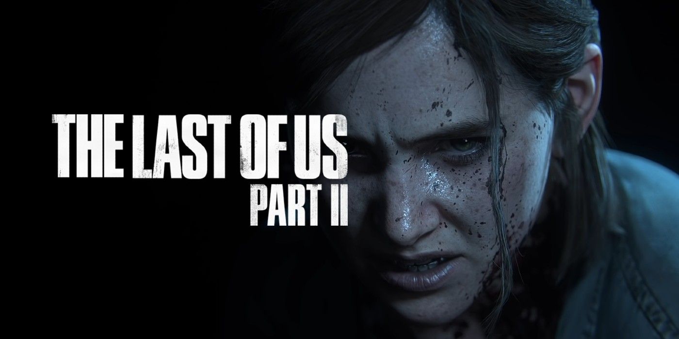 the-last-of-us-2-which-characters-are-in-the-sequel-game-rant