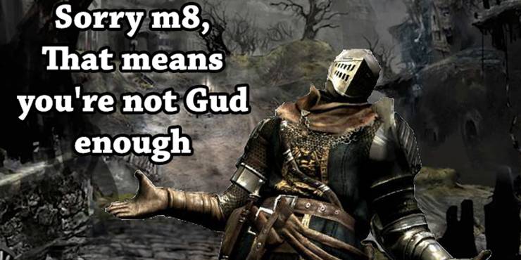 pics Git Gud Dark Souls Memes dark souls 10 git gud memes that aren
