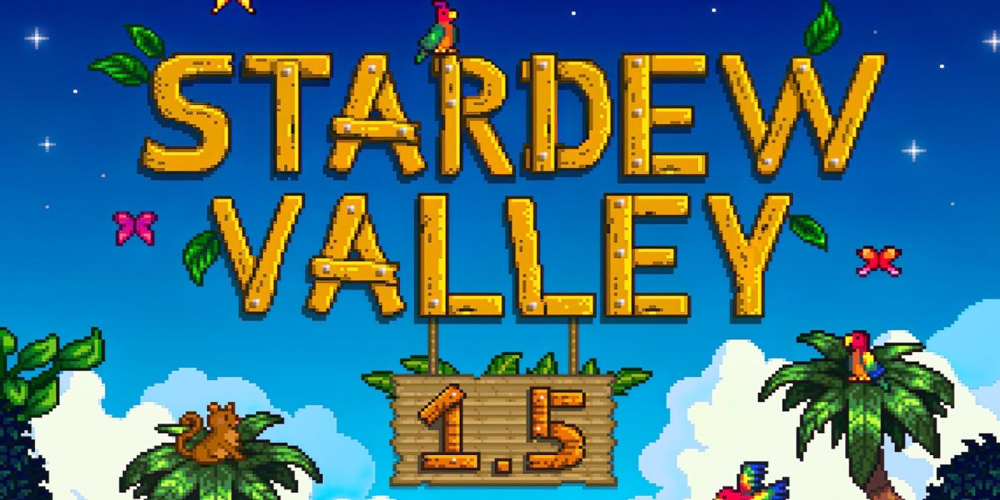 Update 1 5 For Stardew Valley On Consoles Is Out Now Game Rant