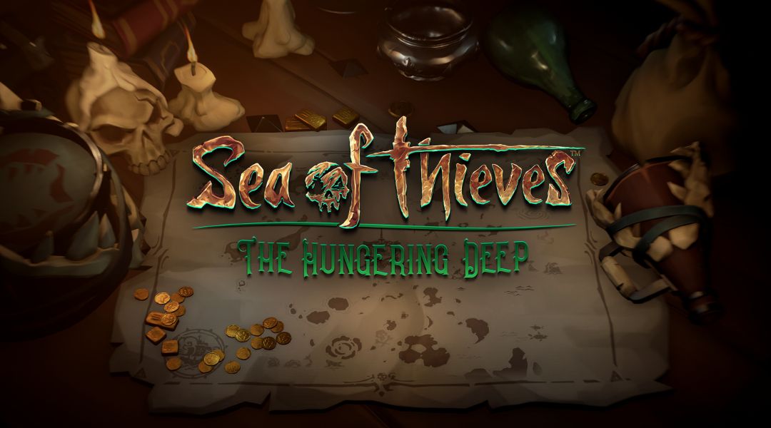 Sea of Thieves Hungering Deep DLC New Content Revea
