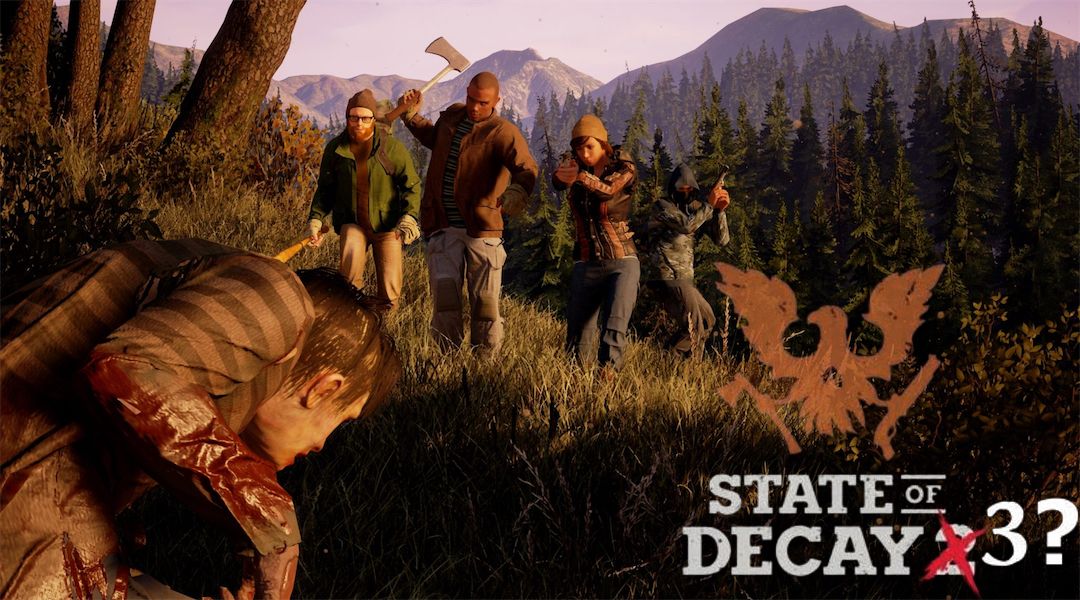 state of decay 2 state of decay 3 state of decay 2 state of decay 3