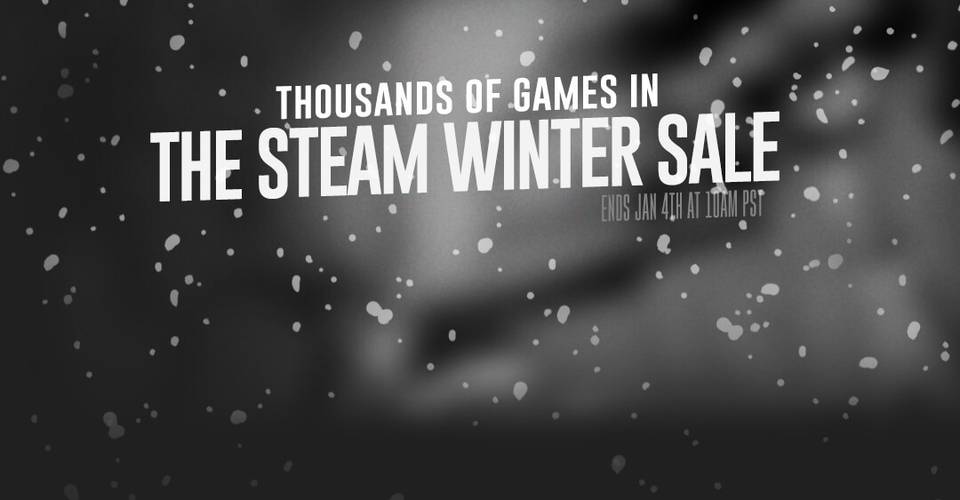 Steam Winter Sale 2015 Starts Now Ends January 4 Game Rant